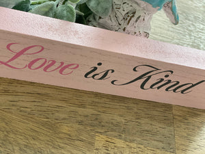 “Love is Patient” Wooden Sign